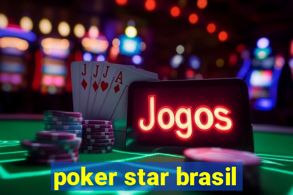 poker star brasil